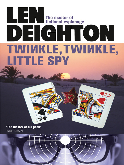 Title details for Twinkle Twinkle Little Spy by Len Deighton - Available